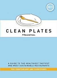 Clean Plates Manhattan 2011 (Paperback)