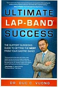 Ultimate Lap-Band Success (Paperback)