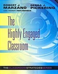 The Highly Engaged Classroom (Paperback)