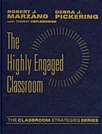 The Highly Engaged Classroom (Hardcover)