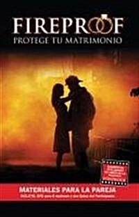 Fireproof Paquete Para La Pareja: Protege Tu Matrimonio (Paperback)