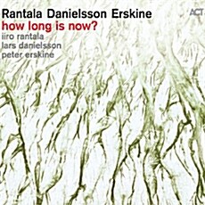 [수입] Iiro Rantala, Lars Danielsson, Peter Erskine - How Long Is Now?