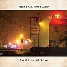 [수입] Shemekia Copeland - Outskirts Of Love