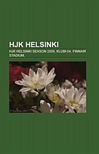 Hjk Helsinki: Hjk Helsinki Season 2009, Klubi-04, Finnair Stadium, (Paperback)