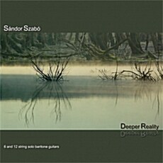 [수입] Sandor Szabo - Deeper Reality
