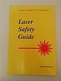 Laser Safety Guide (Paperback, 10th)