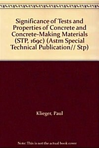 Significance of Tests and Properties of Concrete and Concrete-Making Materials (Hardcover, 4th, Subsequent)