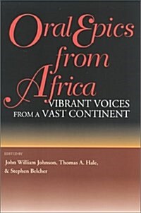 Oral Epics from Africa (Hardcover)