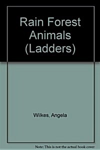 Rain Forest Animals (Paperback)