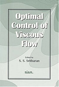 Optimal Control of Viscous Flow (Paperback)