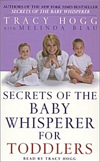 Secrets of the Baby Whisperer for Toddlers (Cassette, Abridged)