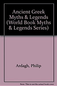 Ancient Greek Myths & Legends (Hardcover)