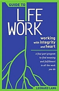 Guide to Lifework (Paperback)