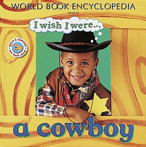 I Wish I Were a Cowboy (Hardcover)