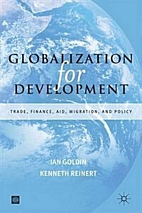 Globalization for Development (Paperback)