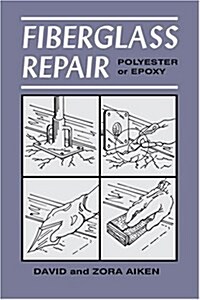 Fiberglass Repair (Paperback)