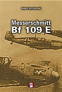 Messerschmitt Bf 109 E (Hardcover, 2)