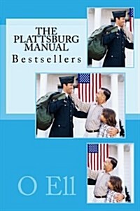 The Plattsburg Manual: Best Seller (Paperback)