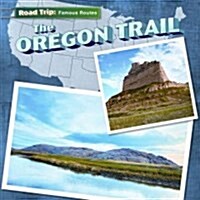 The Oregon Trail (Paperback)
