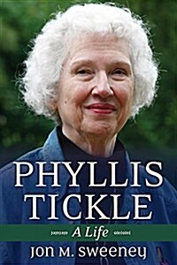 Phyllis Tickle: A Life (Hardcover)