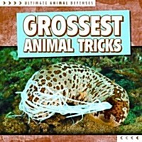 Grossest Animal Tricks (Paperback)