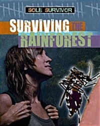 Surviving the Rainforest (Paperback)