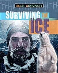 Surviving the Ice (Paperback)