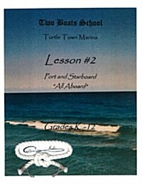 Lesson #2: Two Boats School (Paperback)