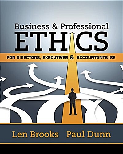 Business & Professional Ethics for Directors, Executives & Accountants (Paperback, 8)