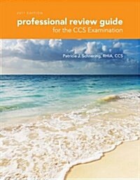 Professional Review Guide for the CCS Examination (Paperback, 2017)