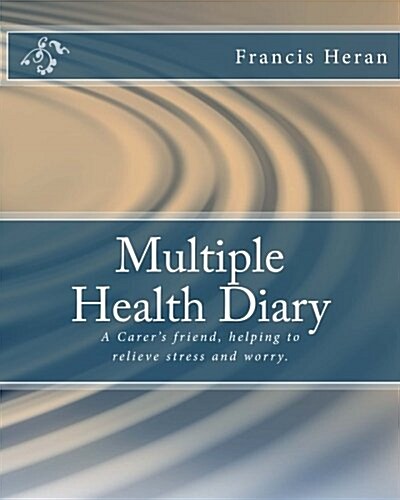 Multiple Health Diary (Paperback)
