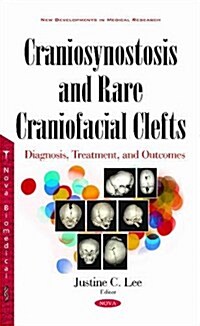 Craniosynostosis & Rare Craniofacial Clefts (Hardcover, UK)