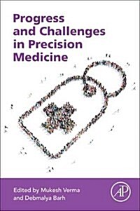 Progress and Challenges in Precision Medicine (Paperback)