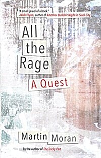 All the Rage: A Quest (Paperback)