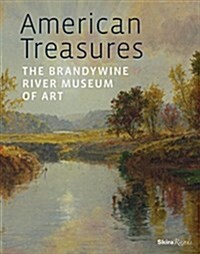 American Treasures: The Brandywine River Museum of Art (Hardcover)