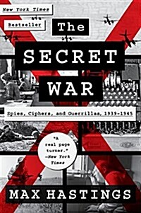 The Secret War: Spies, Ciphers, and Guerrillas, 1939-1945 (Paperback)