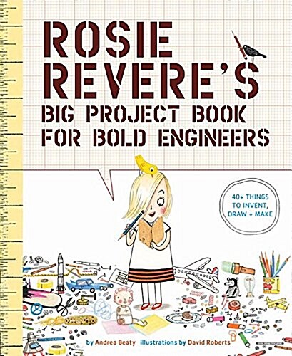 [중고] Rosie Reveres Big Project Book for Bold Engineers (Paperback)