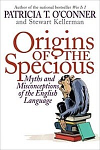 Origins of the Specious (Hardcover)