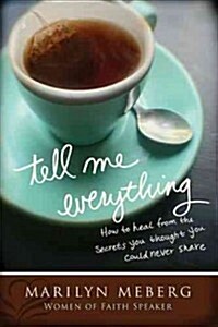 Tell Me Everything (Hardcover)