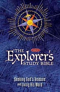 Explorers Study Bible-NKJV: Seeking Gods Treasure and Living His Word (Hardcover)