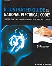 Illustrated Guide To The National Electrical Code (Paperback, 3rd)