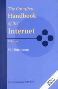 The complete handbook of the Internet