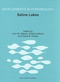 Saline Lakes: Publications from the 7th International Conference on Salt Lakes, Held in Death Valley National Park, California, U.S. (Hardcover)