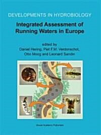 Integrated Assessment of Running Waters in Europe (Hardcover)