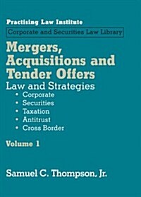 Mergers, Acquisitions & Tender Offers (Loose Leaf)