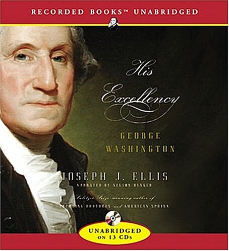 His Excellency: George Washington: George Washington (Audio CD)