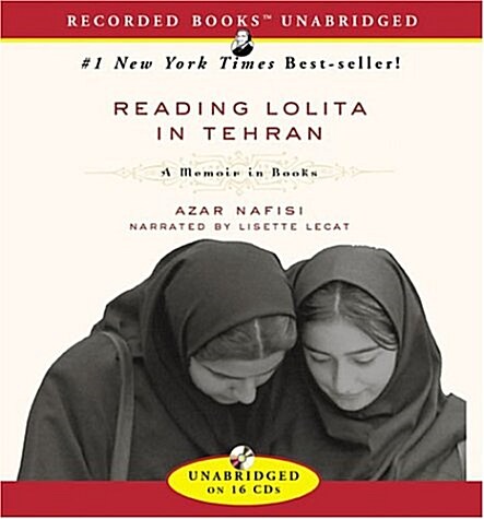 Reading Lolita in Tehran: A Memoir in Books (Audio CD)