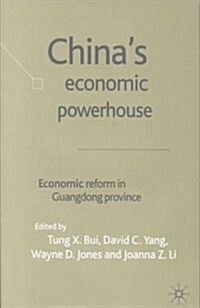 Chinas Economic Powerhouse: Economic Reform in Guangdong Province (Hardcover)