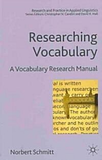Researching Vocabulary: A Vocabulary Research Manual (Paperback)