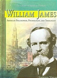 William James (Library Binding)